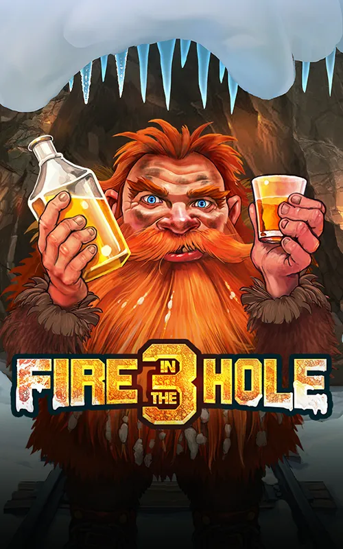 Fire in the Hole 3 at Lucky Dreams Casino